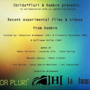 Recent experimental films & videos from Hambre at La Lumière, Montreal –&nbsp;Canada