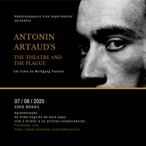 Antonin Artaud’s the Theatre and the Plague