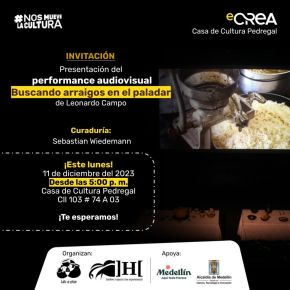 Buscando arraigos en el paladar – performance audiovisual&nbsp;(Colombia)